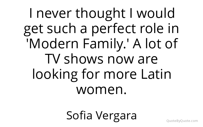 Preview image for this quote by Sofia Vergara