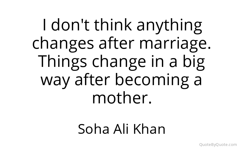 Preview image for this quote by Soha Ali Khan