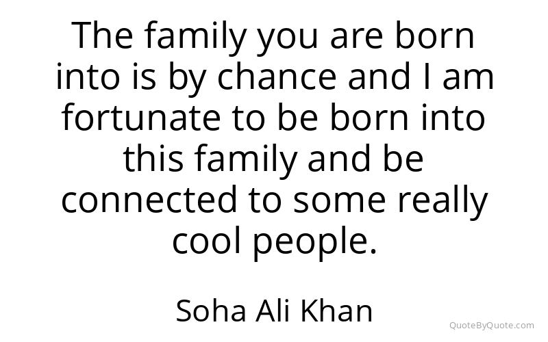 Preview image for this quote by Soha Ali Khan