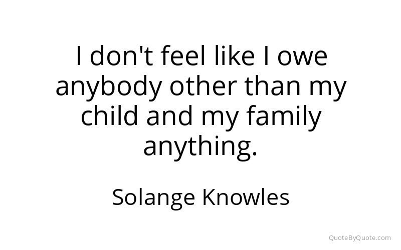 Preview image for this quote by Solange Knowles