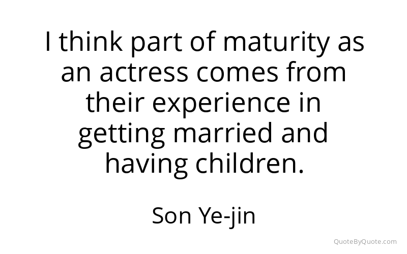 Preview image for this quote by Son Ye-jin