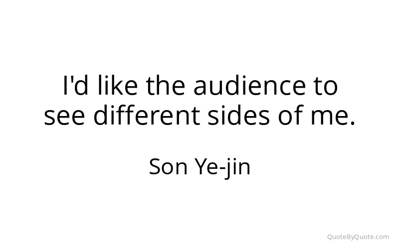 Preview image for this quote by Son Ye-jin