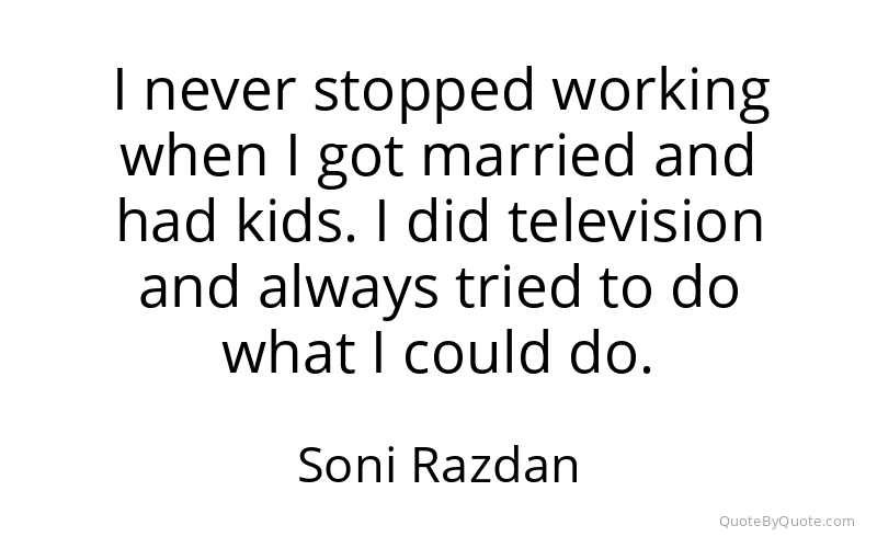 Preview image for this quote by Soni Razdan