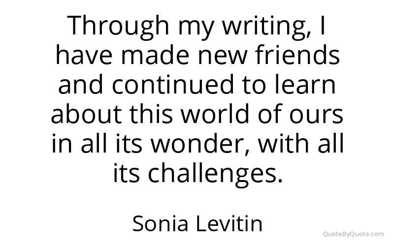 Preview image for this quote by Sonia Levitin