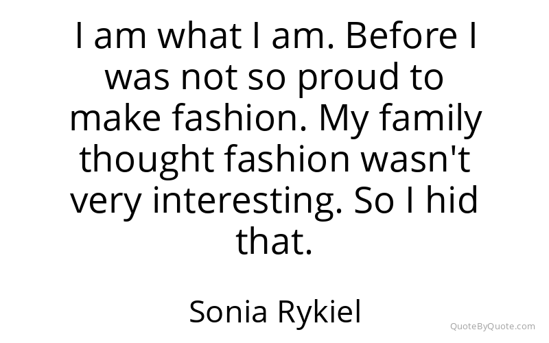 Preview image for this quote by Sonia Rykiel