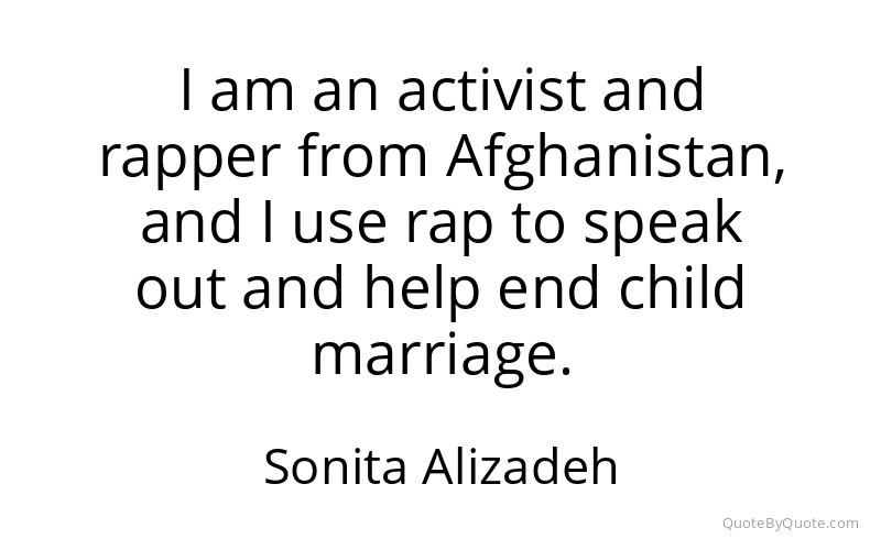Preview image for this quote by Sonita Alizadeh
