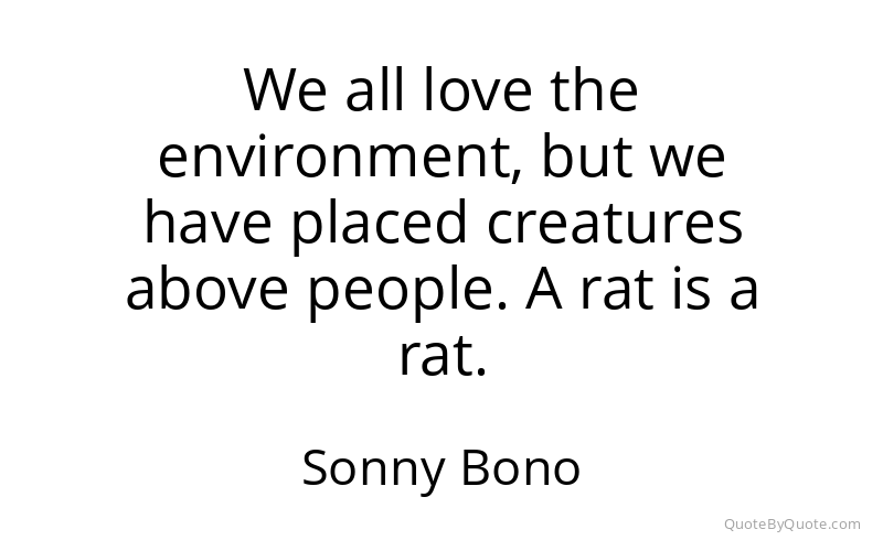 Preview image for this quote by Sonny Bono