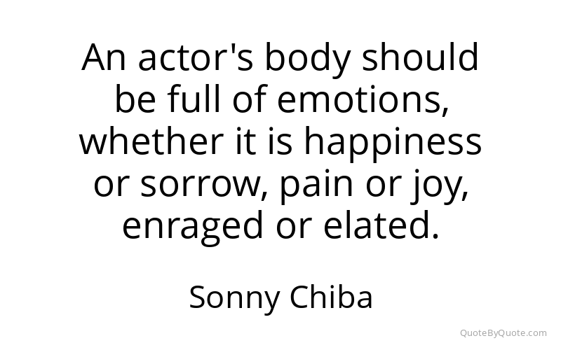 Preview image for this quote by Sonny Chiba