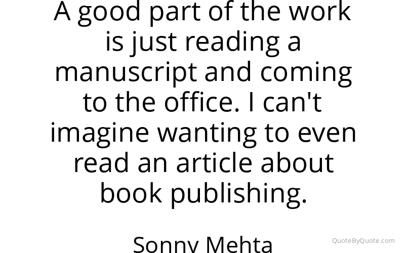Preview image for this quote by Sonny Mehta