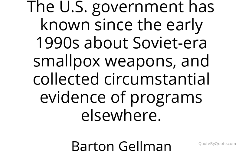 Preview image for this quote by Barton Gellman