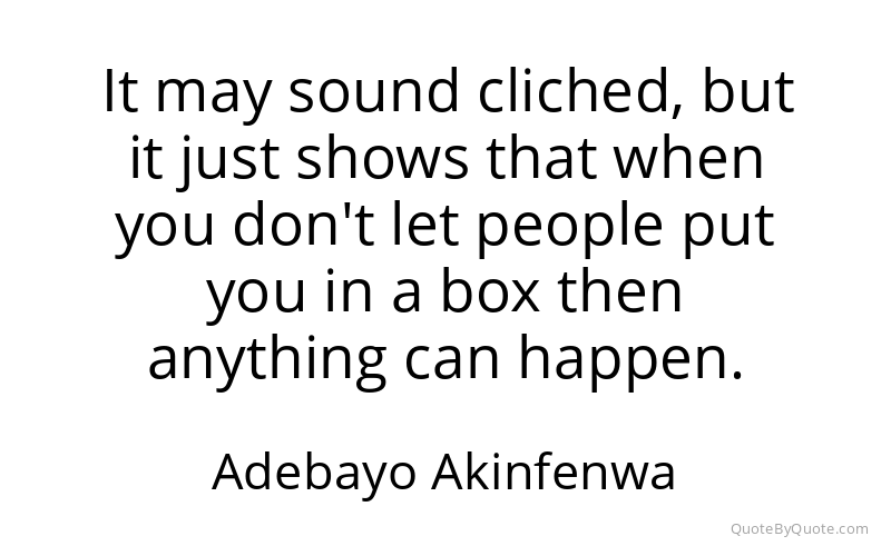 Preview image for this quote by Adebayo Akinfenwa