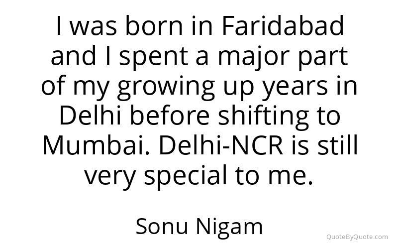 Preview image for this quote by Sonu Nigam