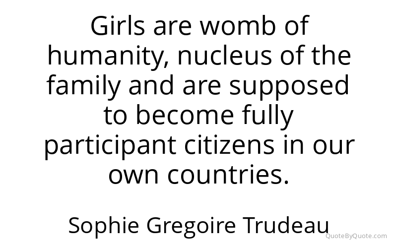 Preview image for this quote by Sophie Gregoire Trudeau