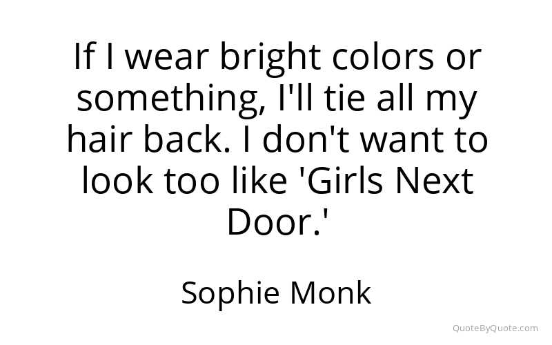 Preview image for this quote by Sophie Monk