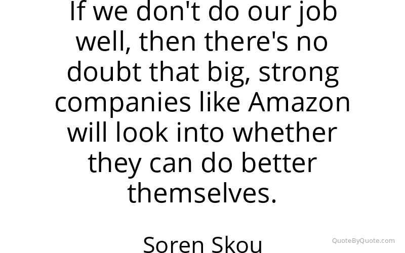 Preview image for this quote by Soren Skou