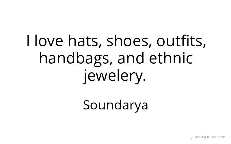 Preview image for this quote by Soundarya