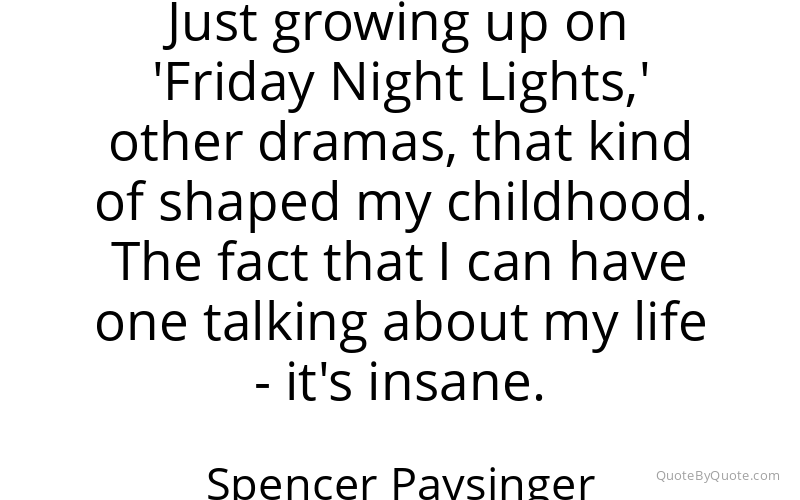 Preview image for this quote by Spencer Paysinger