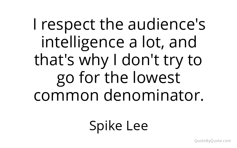Preview image for this quote by Spike Lee