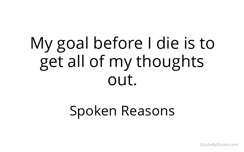 Preview image for this quote by Spoken Reasons