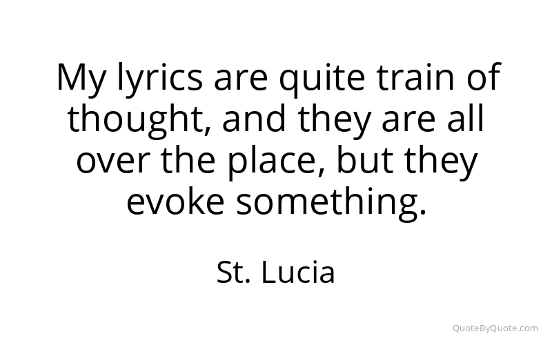 Preview image for this quote by St. Lucia