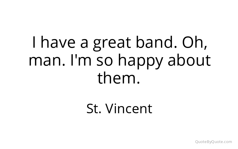 Preview image for this quote by St. Vincent