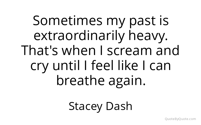 Preview image for this quote by Stacey Dash