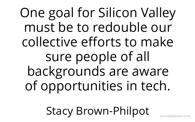 Preview image for this quote by Stacy Brown-Philpot