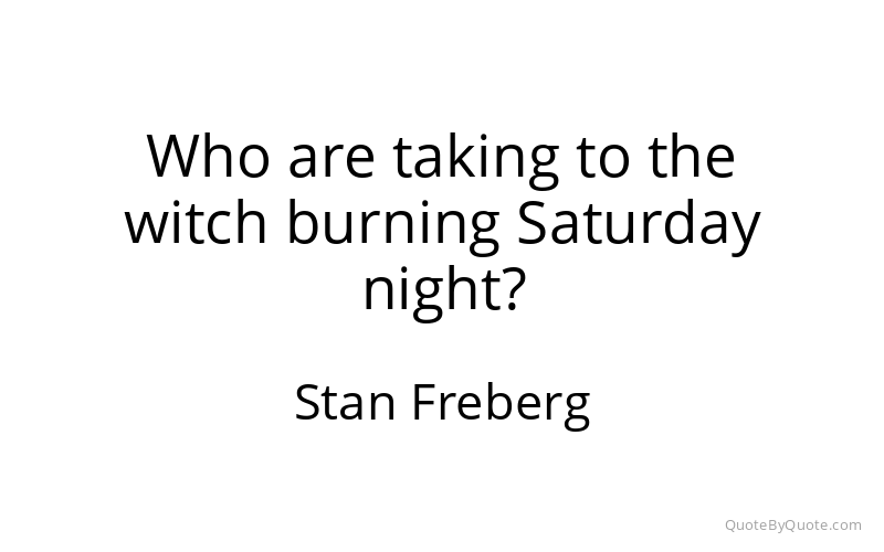 Preview image for this quote by Stan Freberg