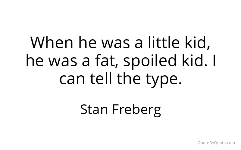 Preview image for this quote by Stan Freberg
