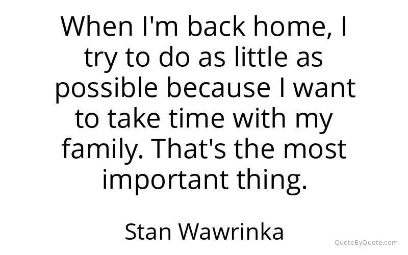 Preview image for this quote by Stan Wawrinka