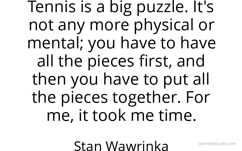 Preview image for this quote by Stan Wawrinka