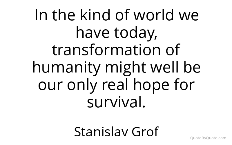 Preview image for this quote by Stanislav Grof