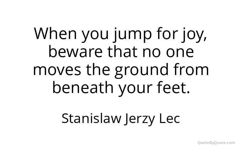 Preview image for this quote by Stanislaw Jerzy Lec