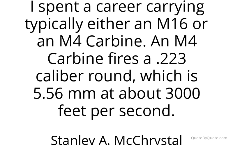 Preview image for this quote by Stanley A. McChrystal