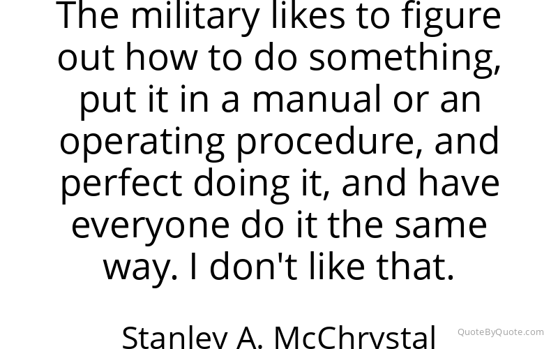 Preview image for this quote by Stanley A. McChrystal