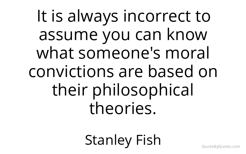 Preview image for this quote by Stanley Fish
