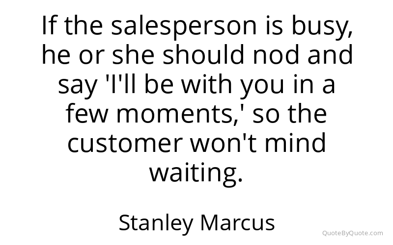 Preview image for this quote by Stanley Marcus