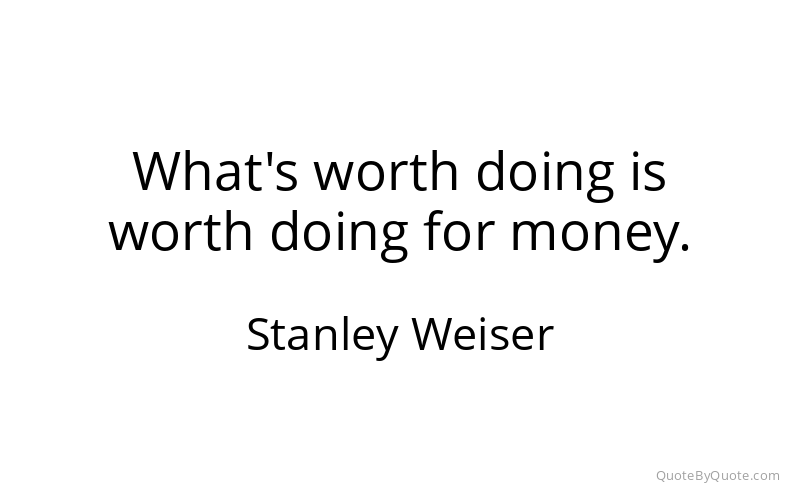 Preview image for this quote by Stanley Weiser