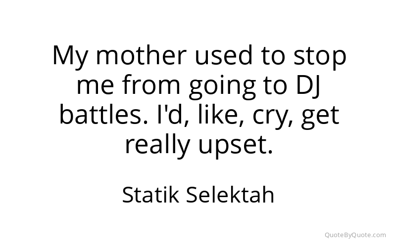 Preview image for this quote by Statik Selektah