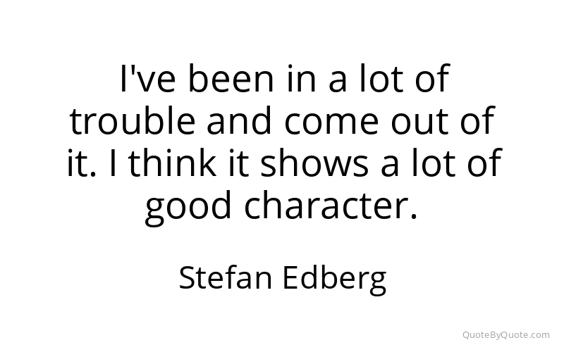 Preview image for this quote by Stefan Edberg