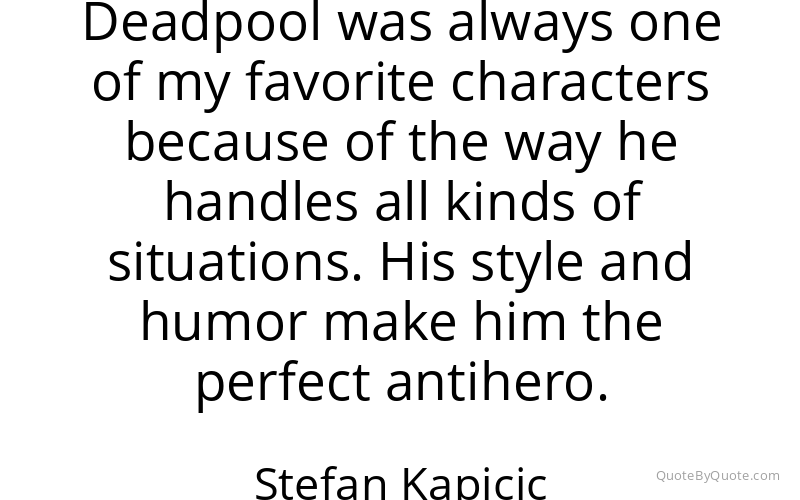 Preview image for this quote by Stefan Kapicic