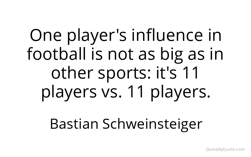 Preview image for this quote by Bastian Schweinsteiger