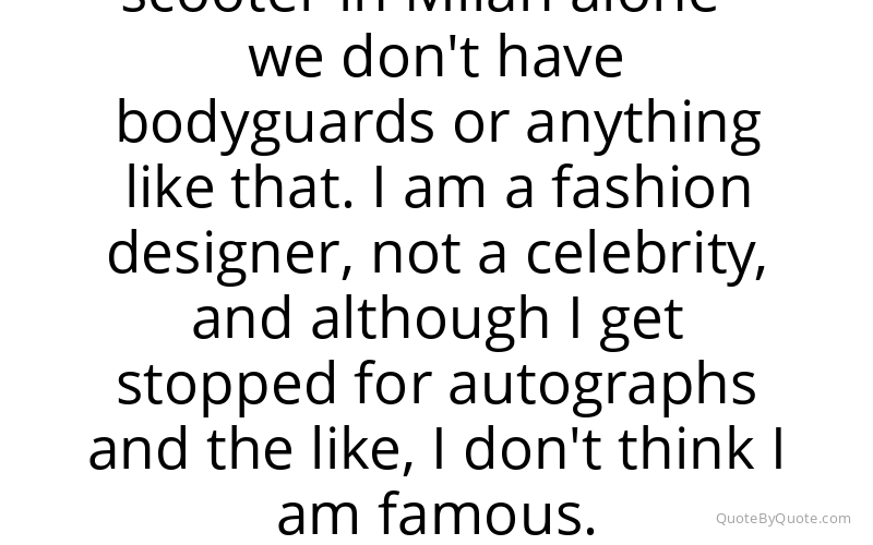 Preview image for this quote by Stefano Gabbana