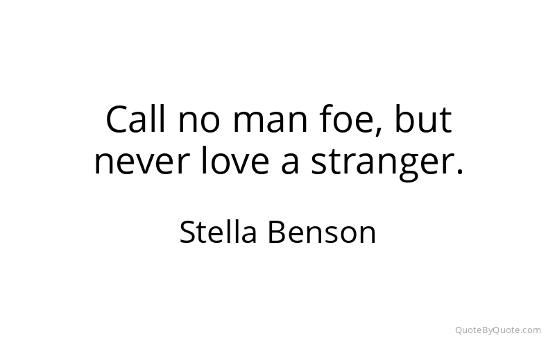 Preview image for this quote by Stella Benson