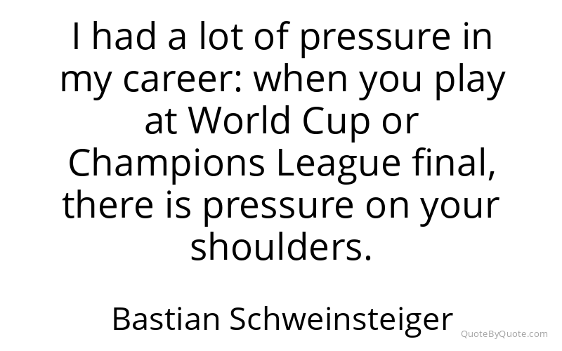 Preview image for this quote by Bastian Schweinsteiger