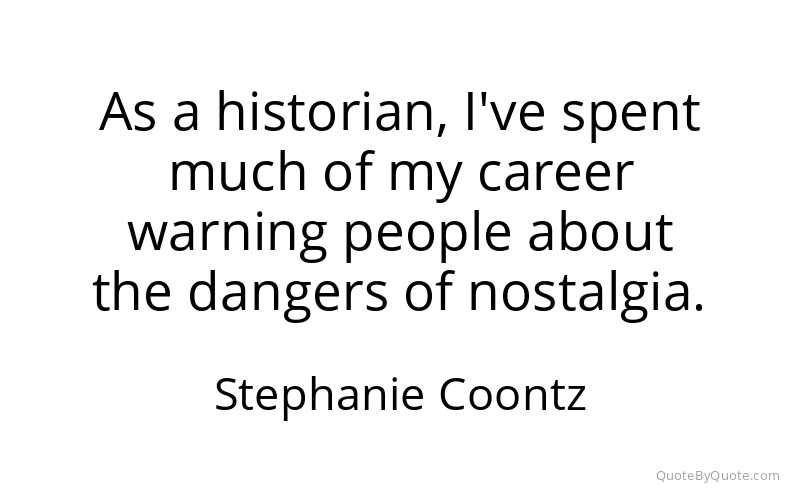 Preview image for this quote by Stephanie Coontz