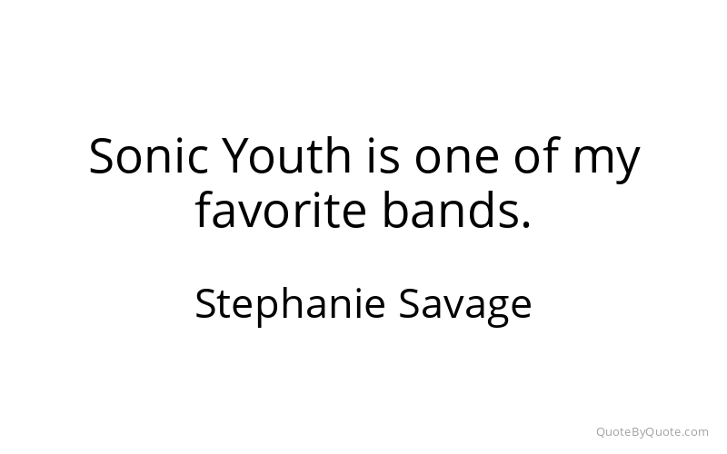 Preview image for this quote by Stephanie Savage