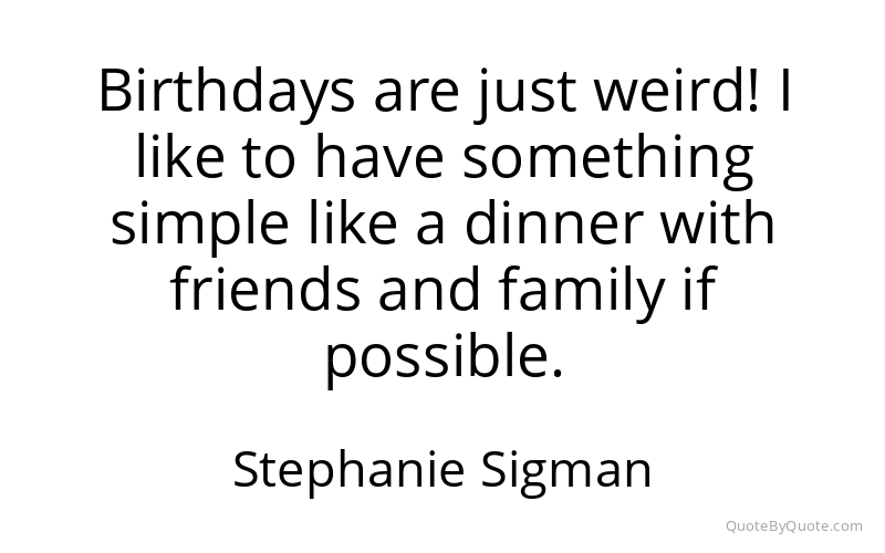Preview image for this quote by Stephanie Sigman