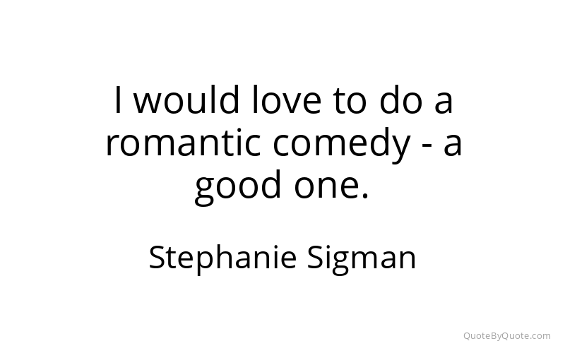Preview image for this quote by Stephanie Sigman