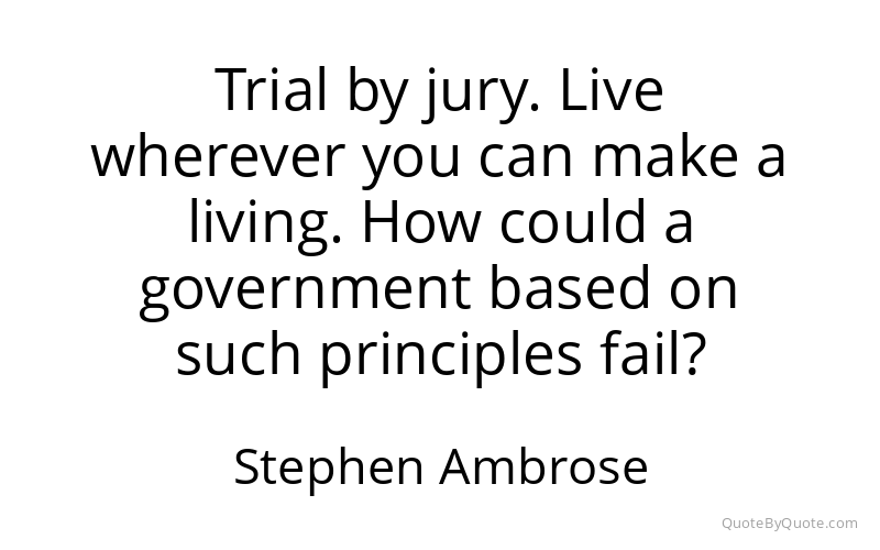 Preview image for this quote by Stephen Ambrose